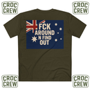 FCK Around N Find Out Australia AS Colour Staple Tee – Aussie Flag Edition | Croc Crew